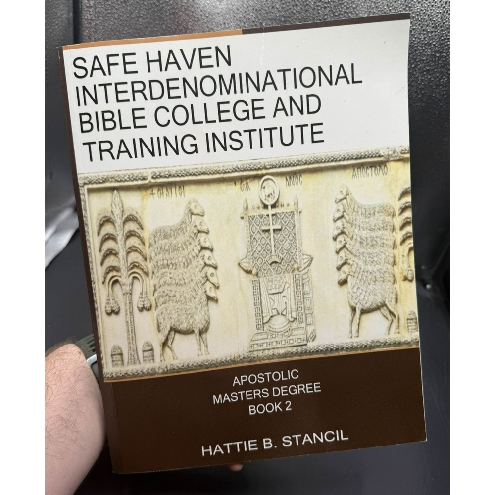 Safe Haven Interdenominational Bible College and Training Institute Book 2
